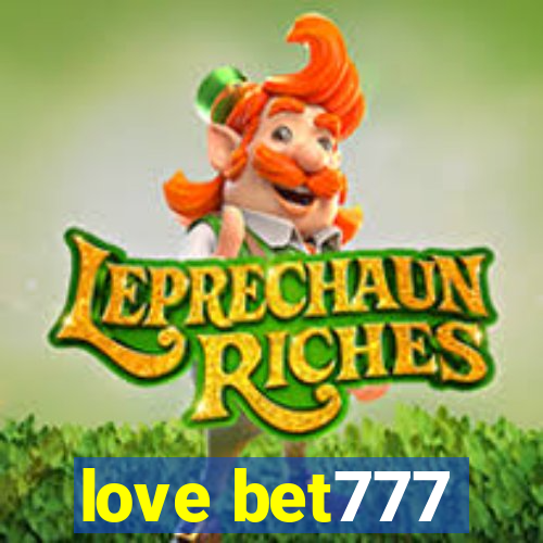 love bet777